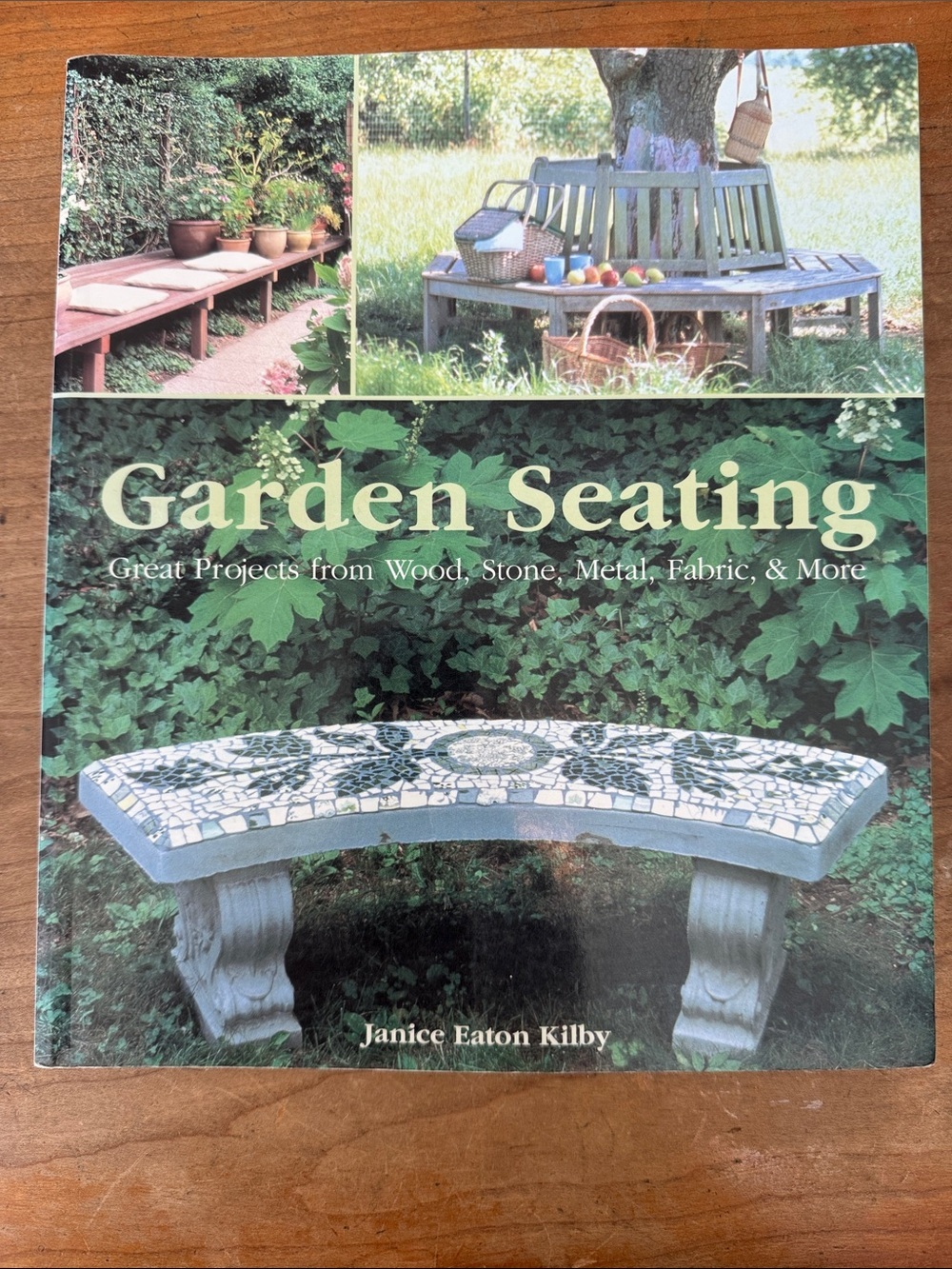 Garden Seating project book soft Cover by Janice Eaton Kilby